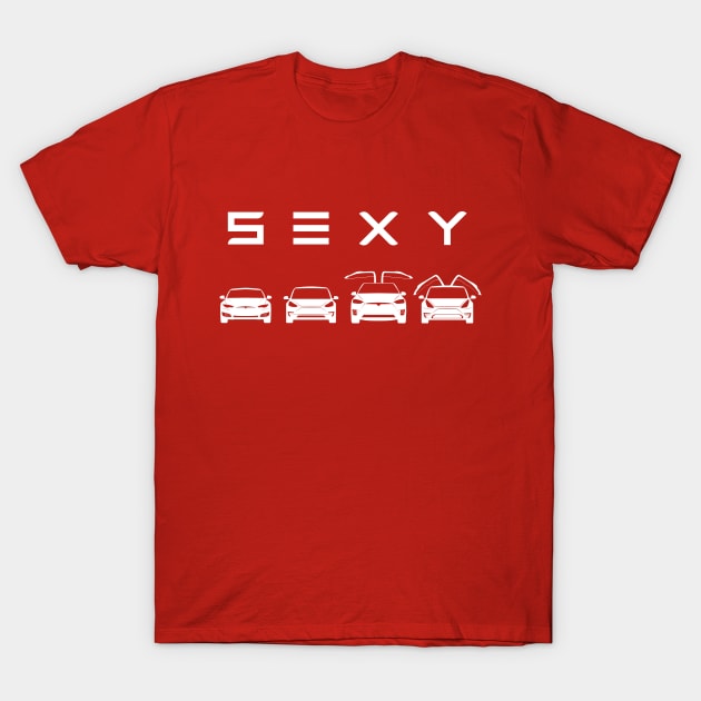 S3XY Tesla - Model S, Model 3, Model X, Model Y - Elon Musk T-Shirt by elonscloset